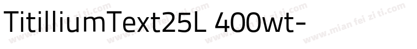 TitilliumText25L 400wt字体转换